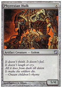 Phyrexian Hulk - Ninth Edition (Uncommon) [9ED-306]