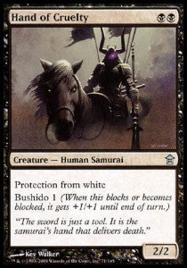 Hand of Cruelty - Saviors of Kamigawa (Uncommon) [SOK-71]