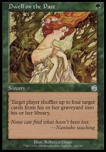 Dwell on the Past - Torment (Uncommon) [TOR-124]