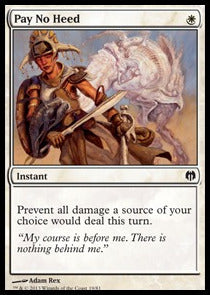 Pay No Heed - Duel Decks: Heroes vs. Monsters (Common) [DDL-19]