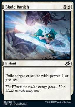 Blade Banish - Ikoria: Lair of Behemoths (Common) [IKO-4]