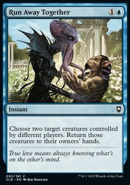 Run Away Together - Commander Legends: Battle for Baldur's Gate (Common) [CLB-92]