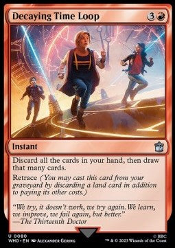 Decaying Time Loop - Universes Beyond: Doctor Who (Uncommon) [WHO-80]