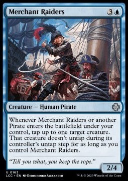 Merchant Raiders - Commander: The Lost Caverns of Ixalan (Uncommon) [LCC-163]