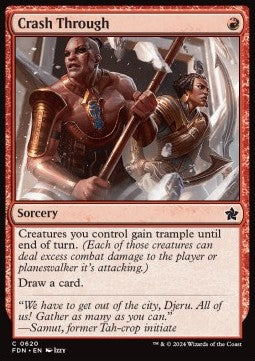 Crash Through - Magic: The Gathering Foundations: Starter Collection (Common) [SFDN-620]