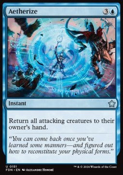 Aetherize - Magic: The Gathering Foundations (Uncommon) [FDN-151]