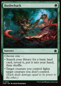 Bushwhack - Magic: The Gathering Foundations (Common) [FDN-215]