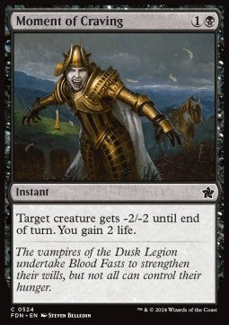Moment of Craving - Magic: The Gathering Foundations: Beginner Box (Common) [BFDN-524]